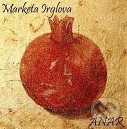 Levně Markéta Irglová: Anar - Markéta Irglová