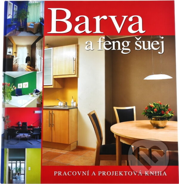 Kniha: Barva a feng šuej (Gudrum Mende). Ottovo nakladatelství, 2011