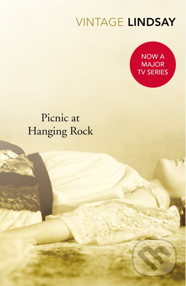 Picnic At Hanging Rock - Joan Lindsay, Vintage, 2013