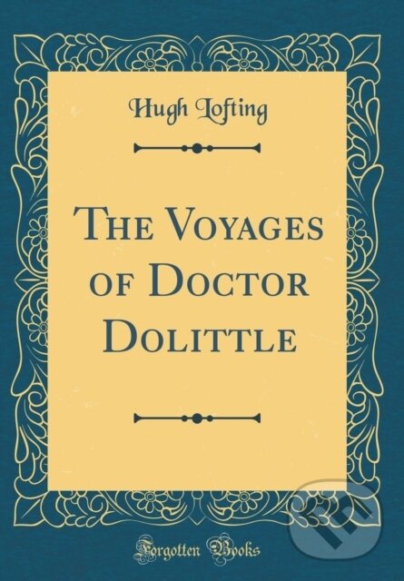 Levně Voyages Of Doctor Dolittle - Hugh Lofting - kniha z kategorie Beletria