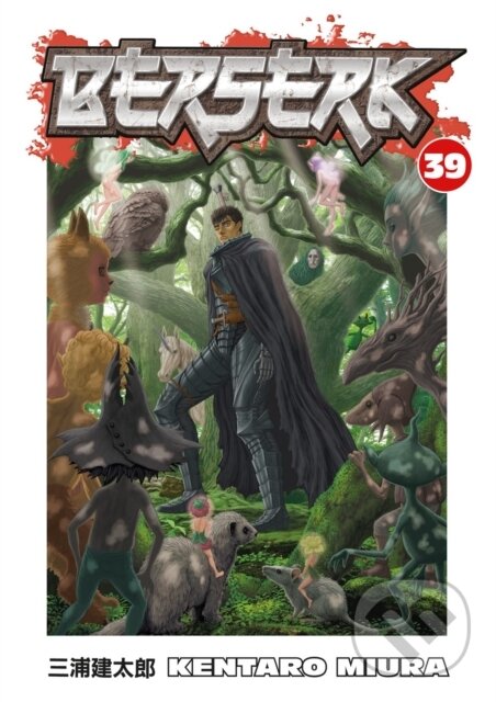 Kniha: Berserk Volume 39 (Kentaro Miura). , 2018