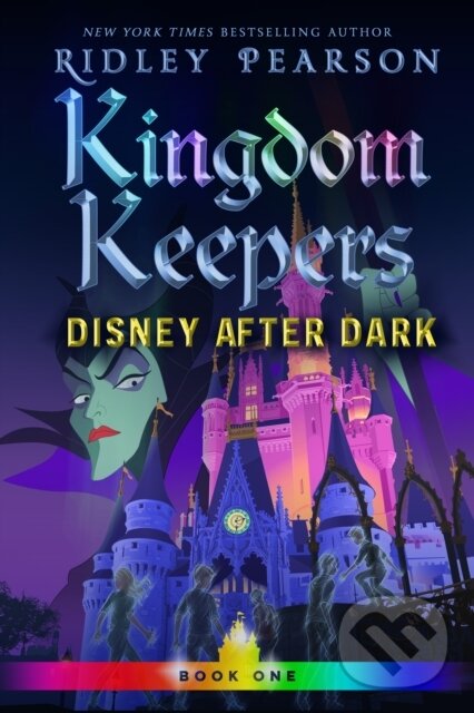 Levně Kingdom Keepers I (Disney After Dark) - Disney Storybook Art, Ridley Pearson - kniha z kategorie Pre deti a mládež