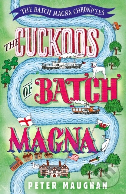 Levně The Cuckoos of Batch Magna - Peter Maughan - kniha z kategorie Spoločenská beletria