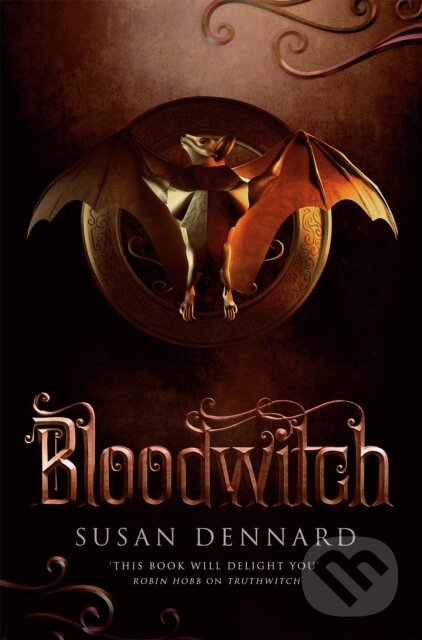 Kniha: Bloodwitch (Dennard Susan). Tor, 2020
