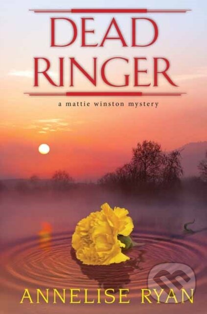 Levně Dead Ringer - Annelise Ryan - kniha z kategorie Beletria