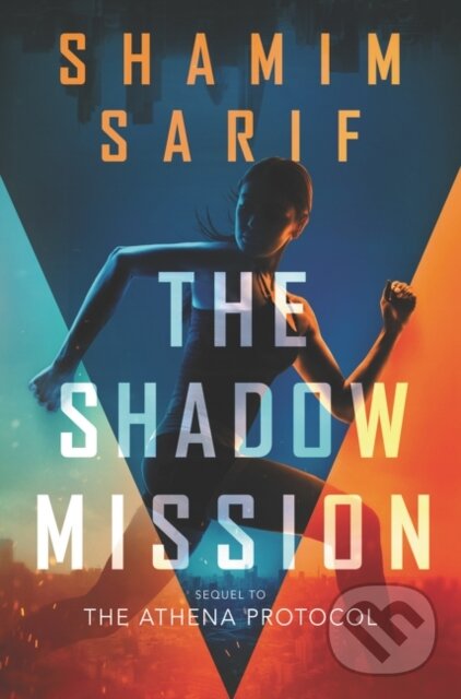 Levně Shadow Mission - Shamim Sarif