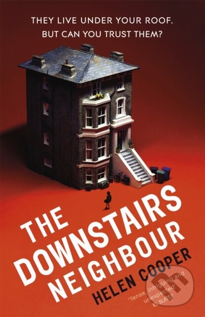 Levně The Downstairs Neighbour (The totally addictive psychological suspense thriller with a shocking twist) - kniha z kategorie Detektívky, trilery a…
