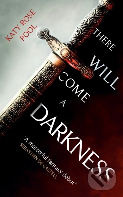 Kniha: There Will Come a Darkness (Katy Rose Pool). Orbit, 2019