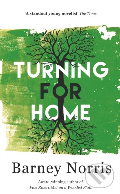 Levně Turning for Home - Barney Norris - kniha z kategorie Spoločenská beletria