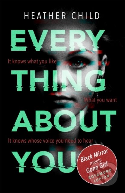 Levně Everything About You (Discover this year's most cutting-edge thriller) - kniha z kategorie Thrillery