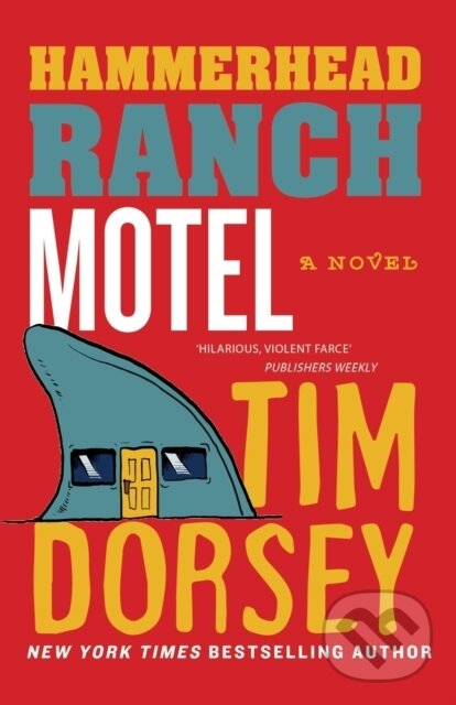 Levně Hammerhead Ranch Motel - Storms Serge - kniha z kategorie Beletria