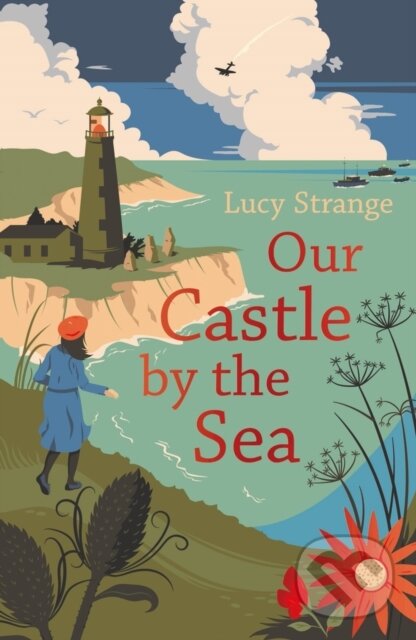 Levně Our Castle by the Sea - Lucy Strange - kniha z kategorie Beletria