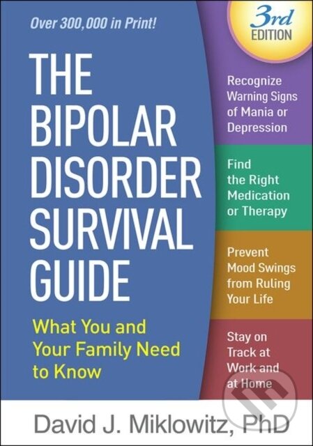 Levně The Bipolar Disorder Survival Guide, Third Edition - kniha z kategorie Zdravie a životný štýl