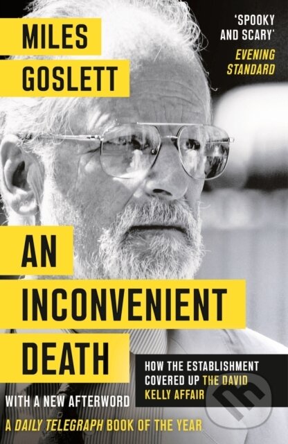 Levně An Inconvenient Death (How the Establishment Covered Up the David Kelly Affair) - kniha z kategorie Humanitné a spoločenské vedy