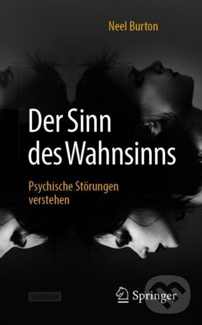 Kniha: Der Sinn des Wahnsinns (Neel Burton). , 2019