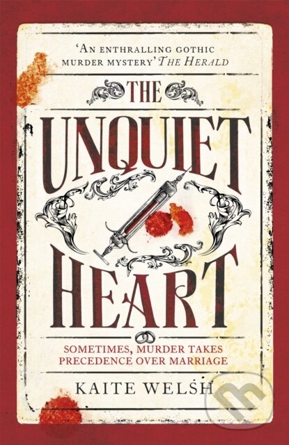 Levně The Unquiet Heart - Kaite Welsh - kniha z kategorie Detektívky, trilery a horory