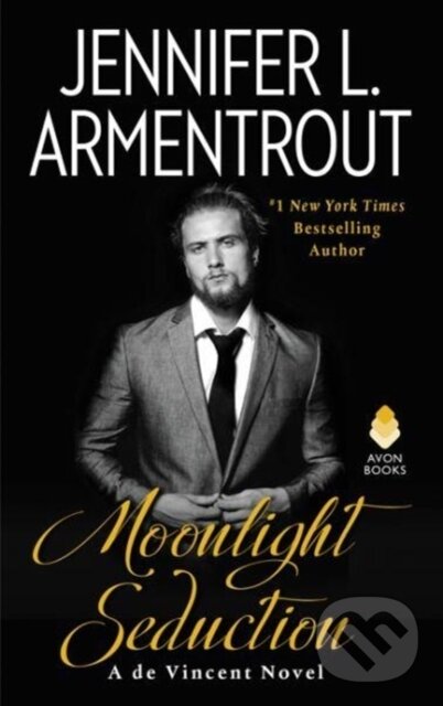 Kniha: Moonlight Seduction (Jennifer Armentrout). Avon, 2018