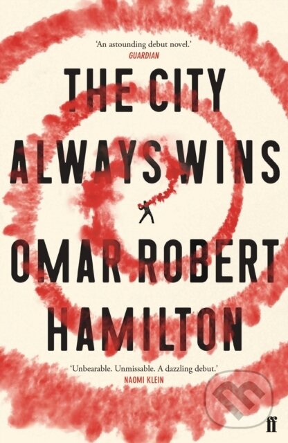 Levně The City Always Wins - Omar Robert Hamilton - kniha z kategorie Beletria