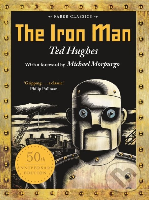 Levně The Iron Man (50th Anniversary Edition) - Ted Hughes - kniha z kategorie Beletria