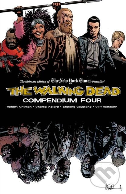Levně Walking Dead Compendium Volume 4 - Robert Kirkman - kniha z kategorie Beletria