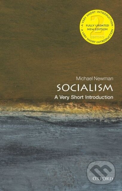 Levně Socialism (A Very Short Introduction) - Michael Newman - kniha z kategorie Politológia a politika