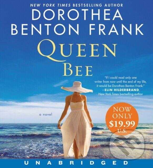 Levně Queen Bee (A Novel) - Dorothea Benton Frank