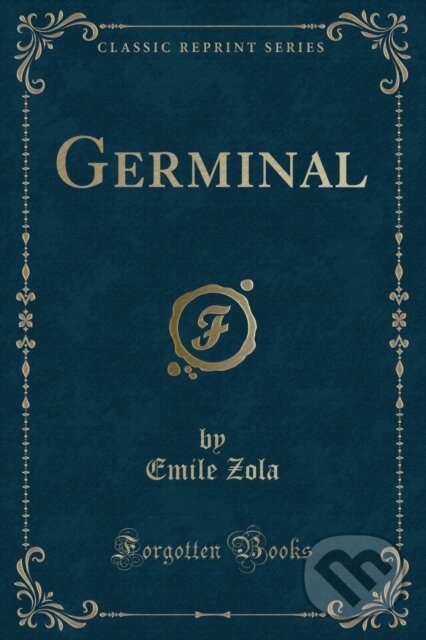 Germinal - Emile Zola