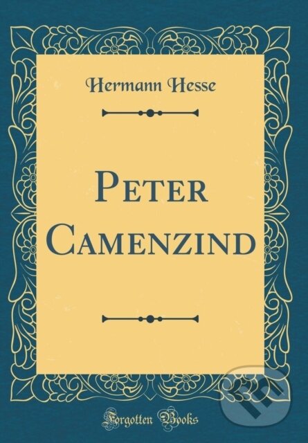 Levně Peter Camenzind - Hermann Hesse - kniha z kategorie Spoločenská beletria