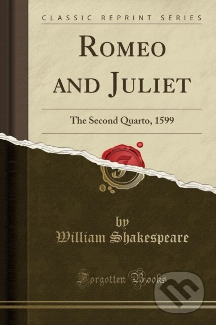 Levně Romeo & Juliet - William Shakespeare - kniha z kategorie Životopisy, reportáže a myšlienky