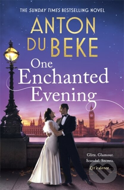 Levně One Enchanted Evening (The uplifting and charming Sunday Times Bestselling Debut by Anton Du Beke) - kniha z kategorie Spoločenská beletria