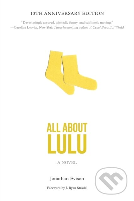 Levně All About Lulu (A Novel) - J. Ryan Stradal, Jonathan Evison - kniha z kategorie Beletria