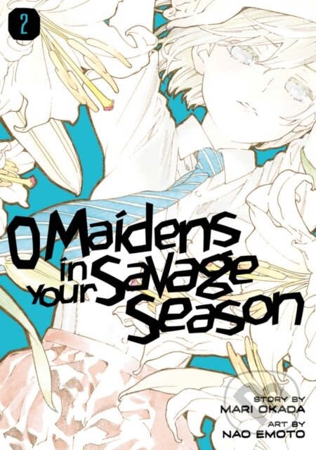 Levně O Maidens In Your Savage Season 2 - Mari Okada - kniha z kategorie Komiksy