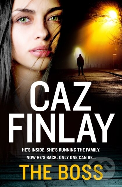 Levně The Boss - Caz Finlay - kniha z kategorie Beletria