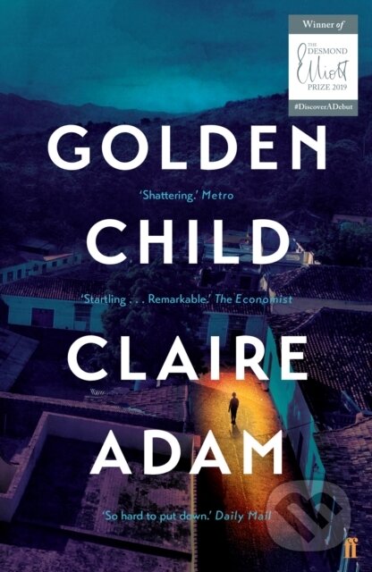 Golden Child (From the Booker prize longlisted author of Love Forms) - kniha z kategorie Spoločenská beletria