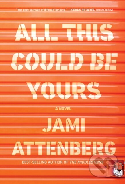 Levně All This Could Be Yours - Jami Attenberg