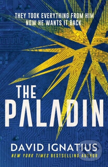 Levně The Paladin (An utterly unputdownable thriller) - Ignatius David - kniha z kategorie Thrillery