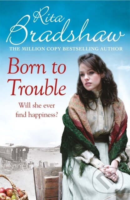 Levně Born to Trouble (All she wanted was a better life…) - kniha z kategorie Beletria