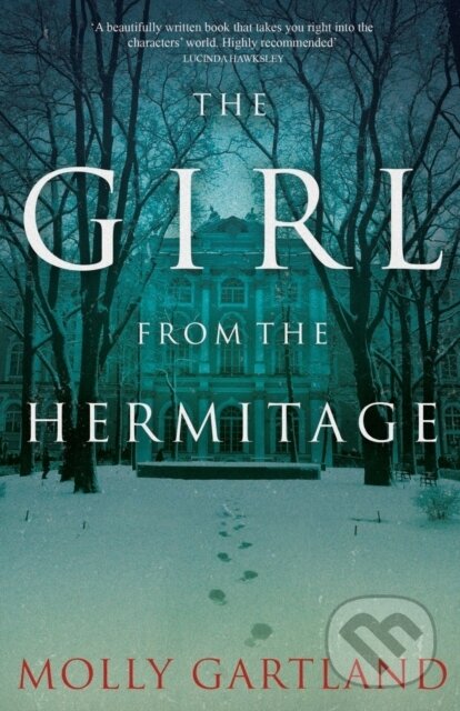 Levně The Girl from the Hermitage (A Historical Novel of War, Secrets and the Fall of the Soviet Union) - kniha z kategorie Spoločenská beletria
