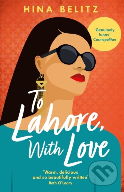Levně To Lahore, With Love ('One of those books that warms your heart from the inside out') - kniha z kategorie Beletria