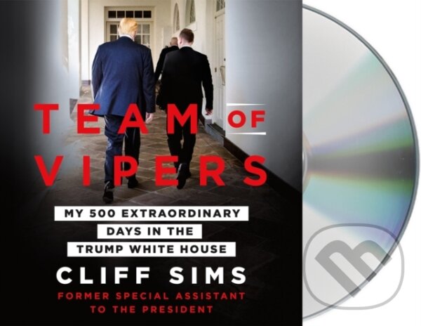 Kniha: Team of Vipers (Cliff Sims). , 2019