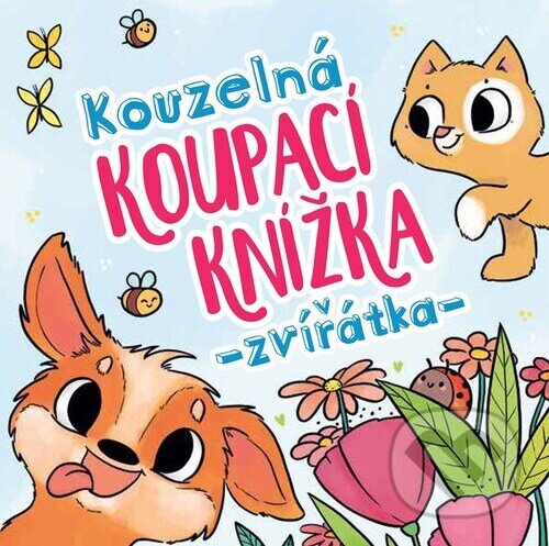 Levně Kouzelná koupací knížka Zvířátka - Magdalena Takáčová (ilustrátor) - kniha z kategorie Beletria