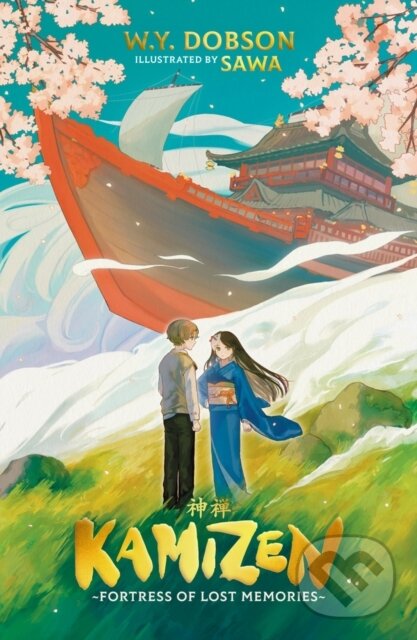 Levně Kamizen: Fortress of Lost Memories - William Yamaguchi Dobson