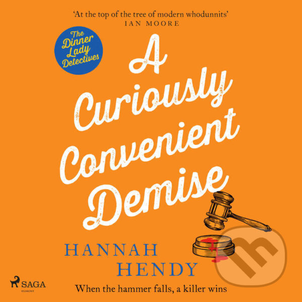 Audiokniha: A Curiously Convenient Demise (EN) (Hannah Hendy). Saga Egmont, 2026