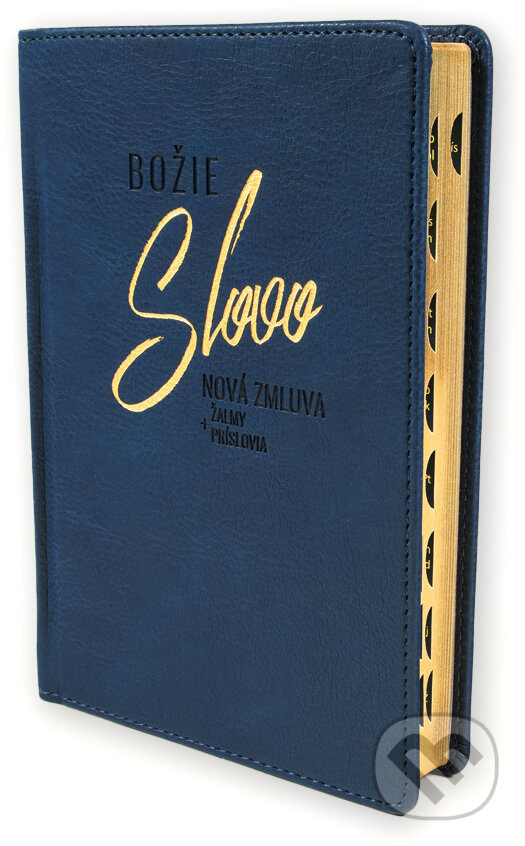Levně Božie Slovo - Nová zmluva, Žalmy a Príslovia 2025 - modrá, pevná väzba - kniha z kategorie Biblia