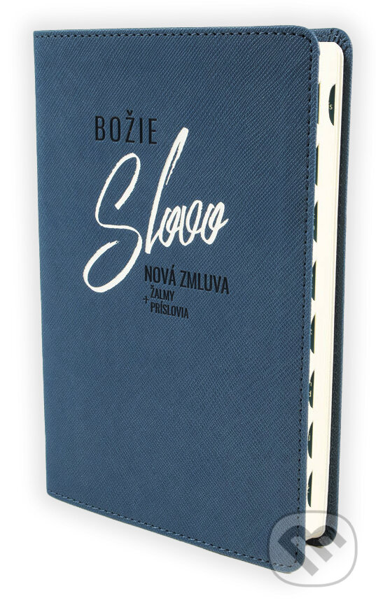 Levně Božie Slovo - Nová zmluva, Žalmy a Príslovia 2025 - modrá - kniha z kategorie Biblia