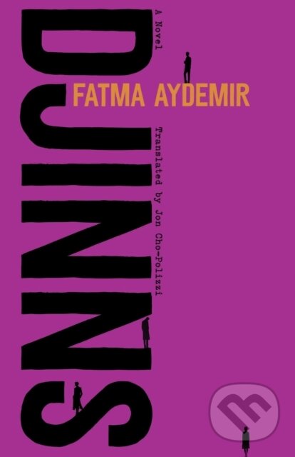 Levně Djinns - Fatma Aydemir, Jon Cho-Polizzi - kniha z kategorie Spoločenská beletria