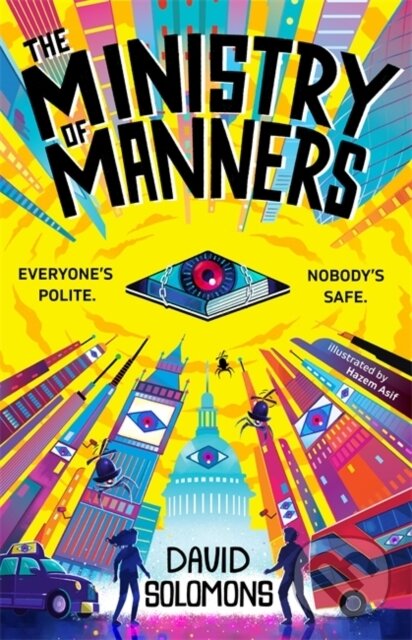 Levně The Ministry of Manners (An unmissable new novel from the award-winning author of My Brother Is a Superhero)