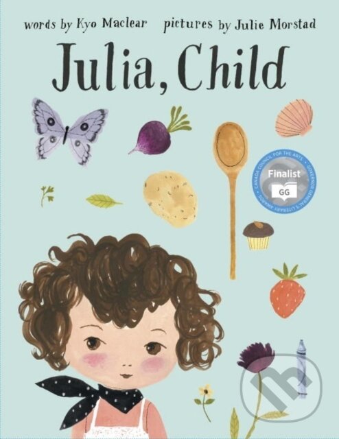 Levně Julia, Child - Julie Morstad - kniha z kategorie Pre deti a mládež