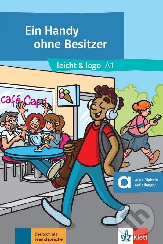 Levně Ein Handy ohne Besitzer (A1) - Buch + MP3 allango.net