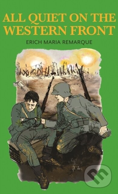 Kniha: All Quiet on the Western Front (Erich Maria Remarque). , 2018